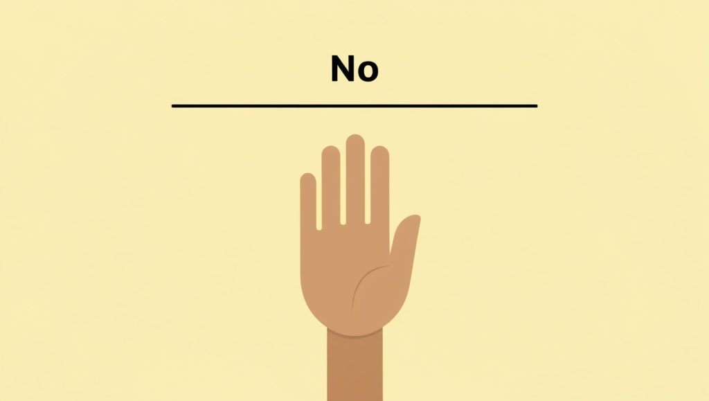 Practice Saying No